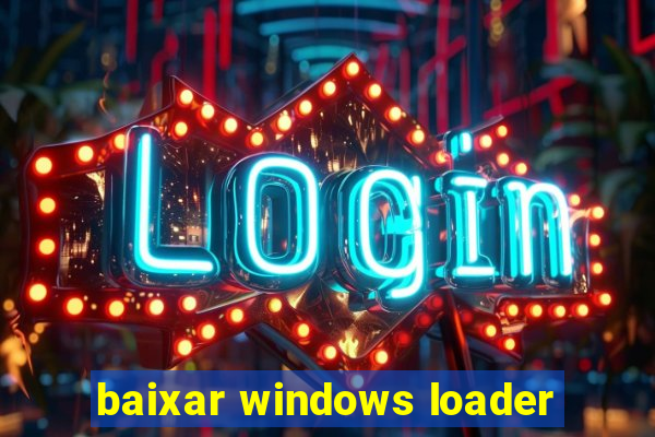 baixar windows loader